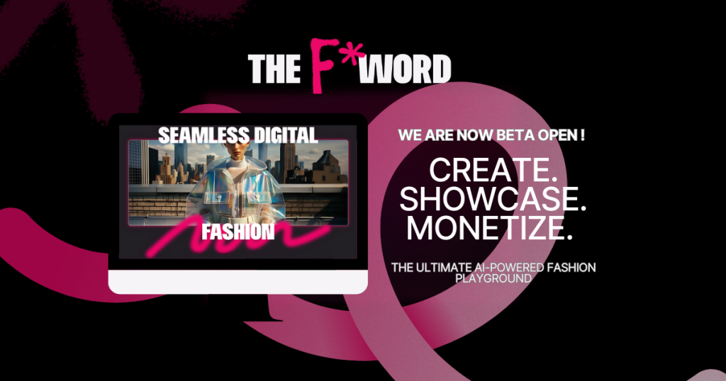 The F* Word digital fashion software